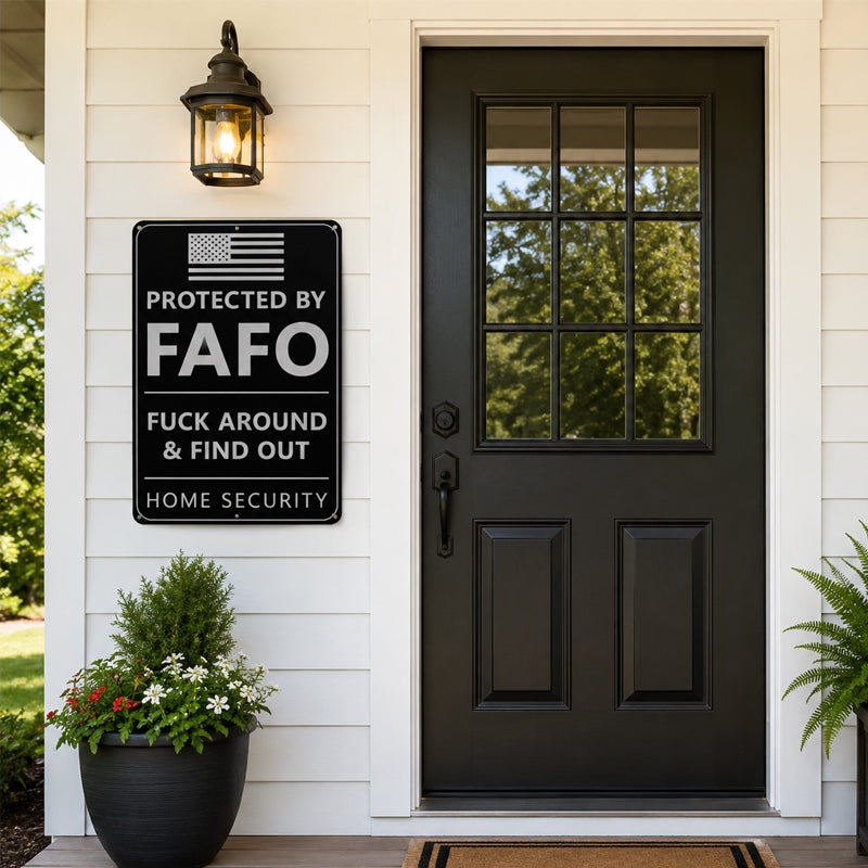 Protected By FAFO Metal Sign