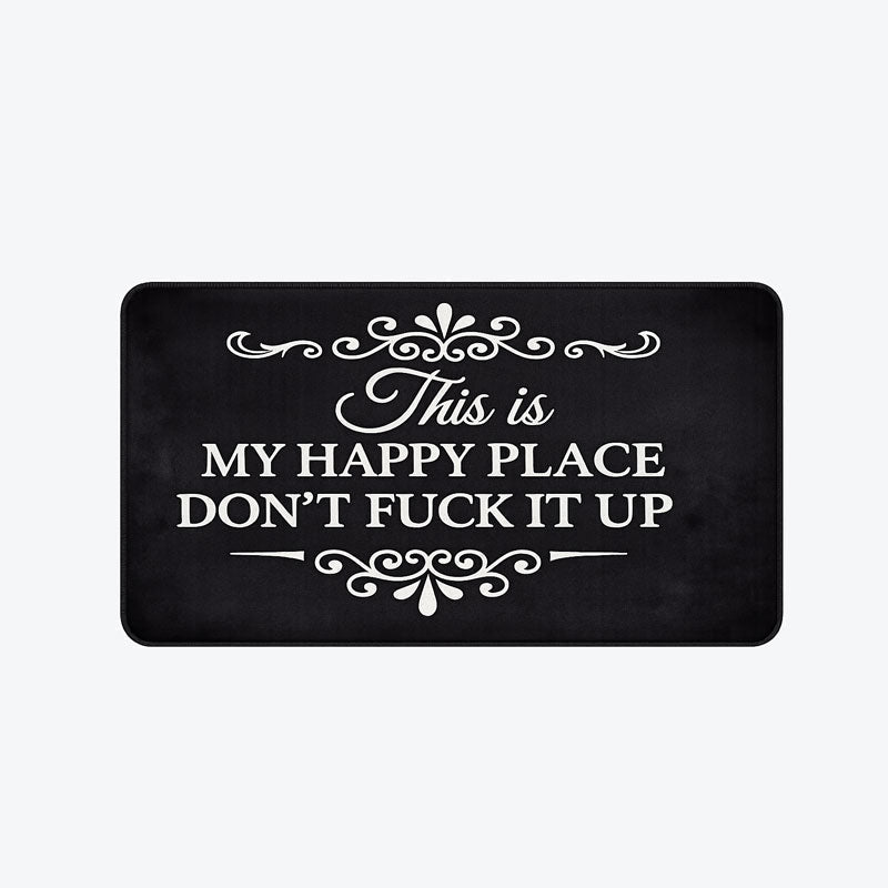 Funny Rug π "This Is My Happy Space, Don't fuck It Up"